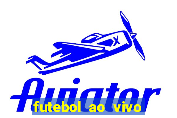 futebol ao vivo assistir no celular futemax